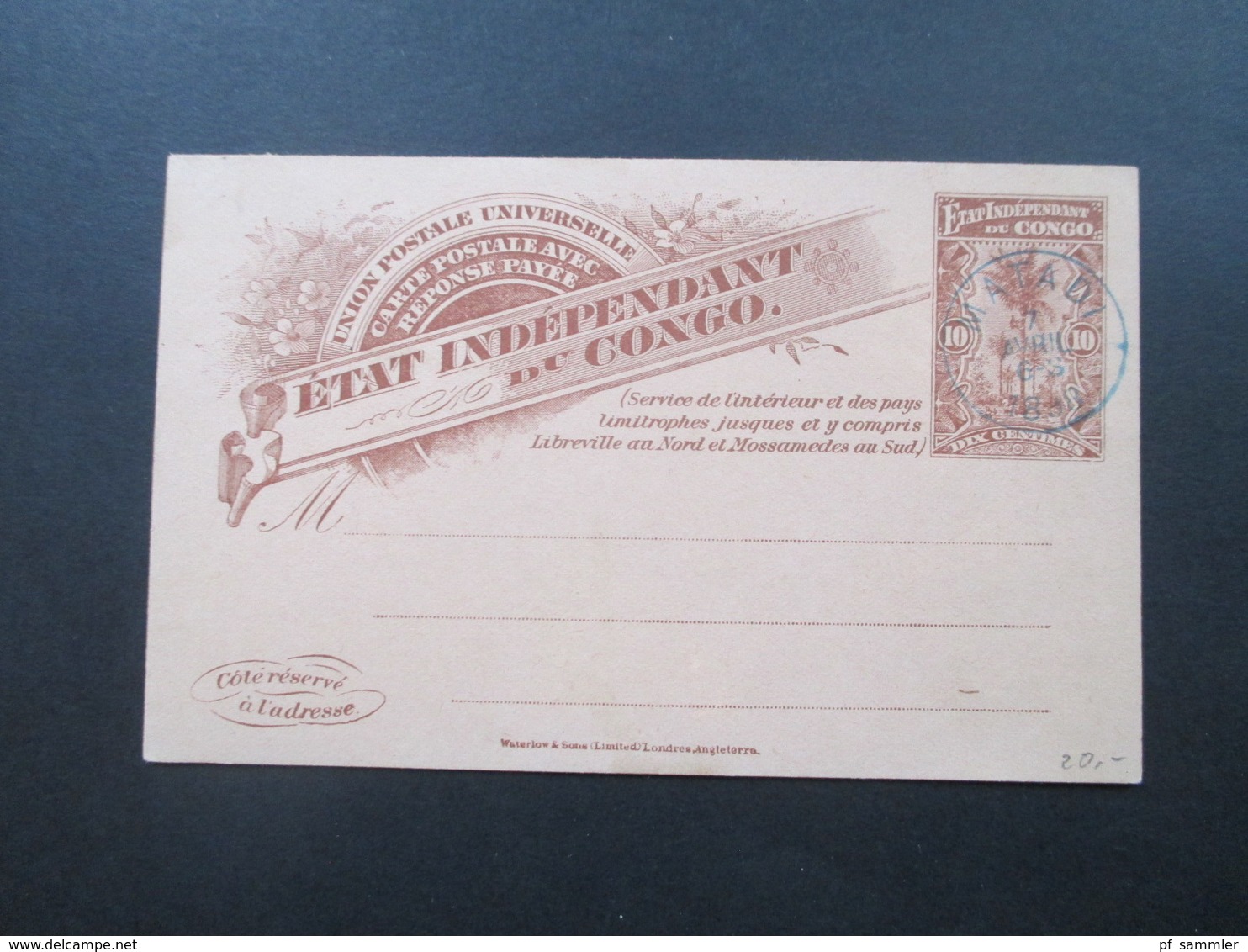 Belgisch - Kongo Ganzsache Doppelkarte Mit Blauem Stempel! Matadi 1898 Aber Ungelaufen / Blankokarten - Briefe U. Dokumente