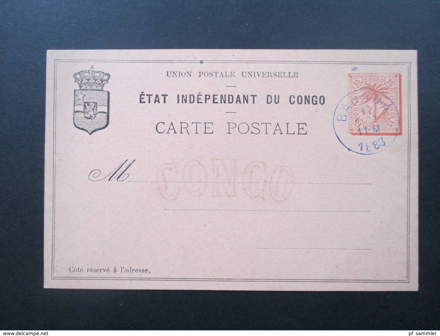 Belgisch - Kongo Ganzsache Mit Blauem Stempel! Banana 1888 Aber Ungelaufen / Blankokarte. Etat Independant Du Congo - Cartas & Documentos