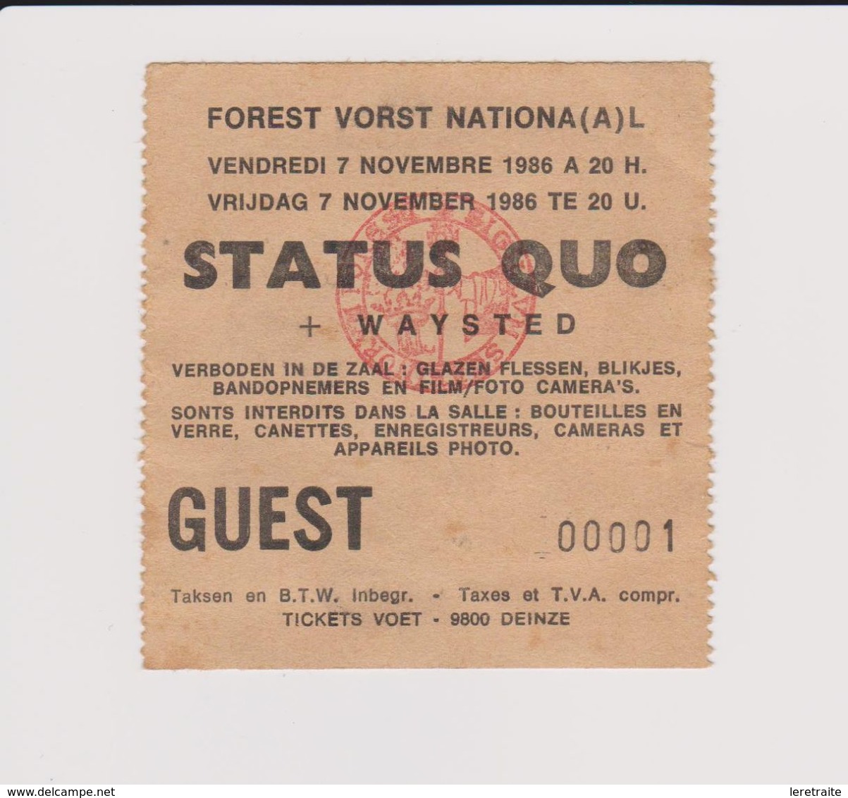 Concert STATUS QUO + WAYSTED 7 NOVEMBRE 1986  à Forest B TICKET N° 00001 - Konzertkarten