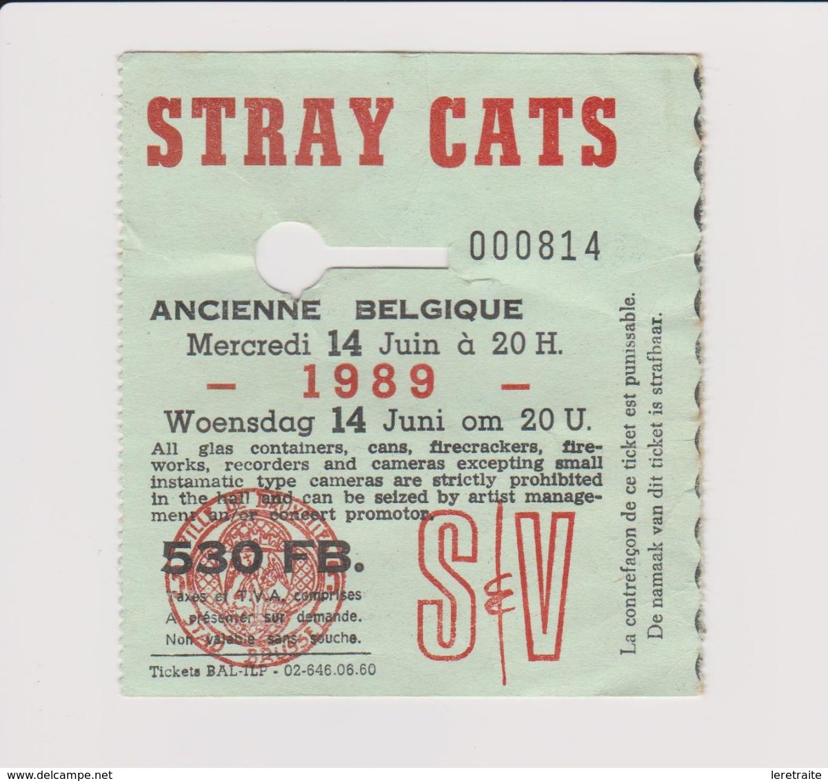 Concert STRAY CATS 14 Juin 1989 Ancienne Belgique. - Konzertkarten