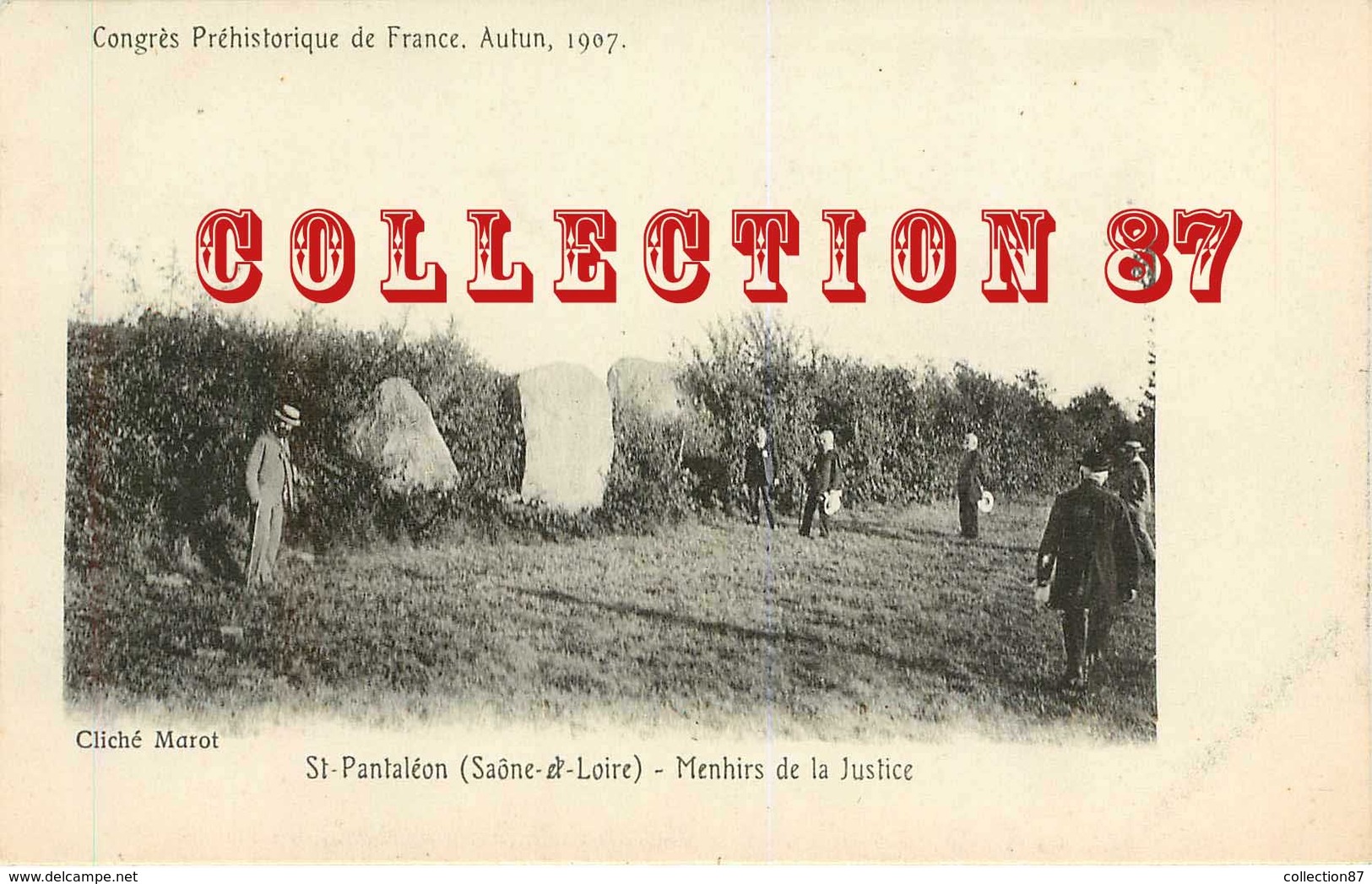 OF ☺♥♥ MENHIRS De La JUSTICE à St PANTHALEON - MENHIR - CONGRES PHEHISTORIQUE D'AUTUN 1907 - ARCHEOLOGIE  PHEHISTOIRE - Dolmen & Menhirs