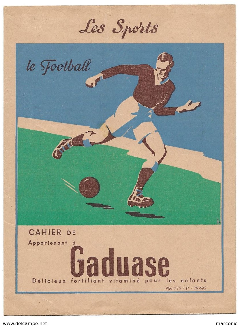 Protège Cahiers - GADUASE Fortifiant - Les Sports  LE FOOTBALL - Protège-cahiers