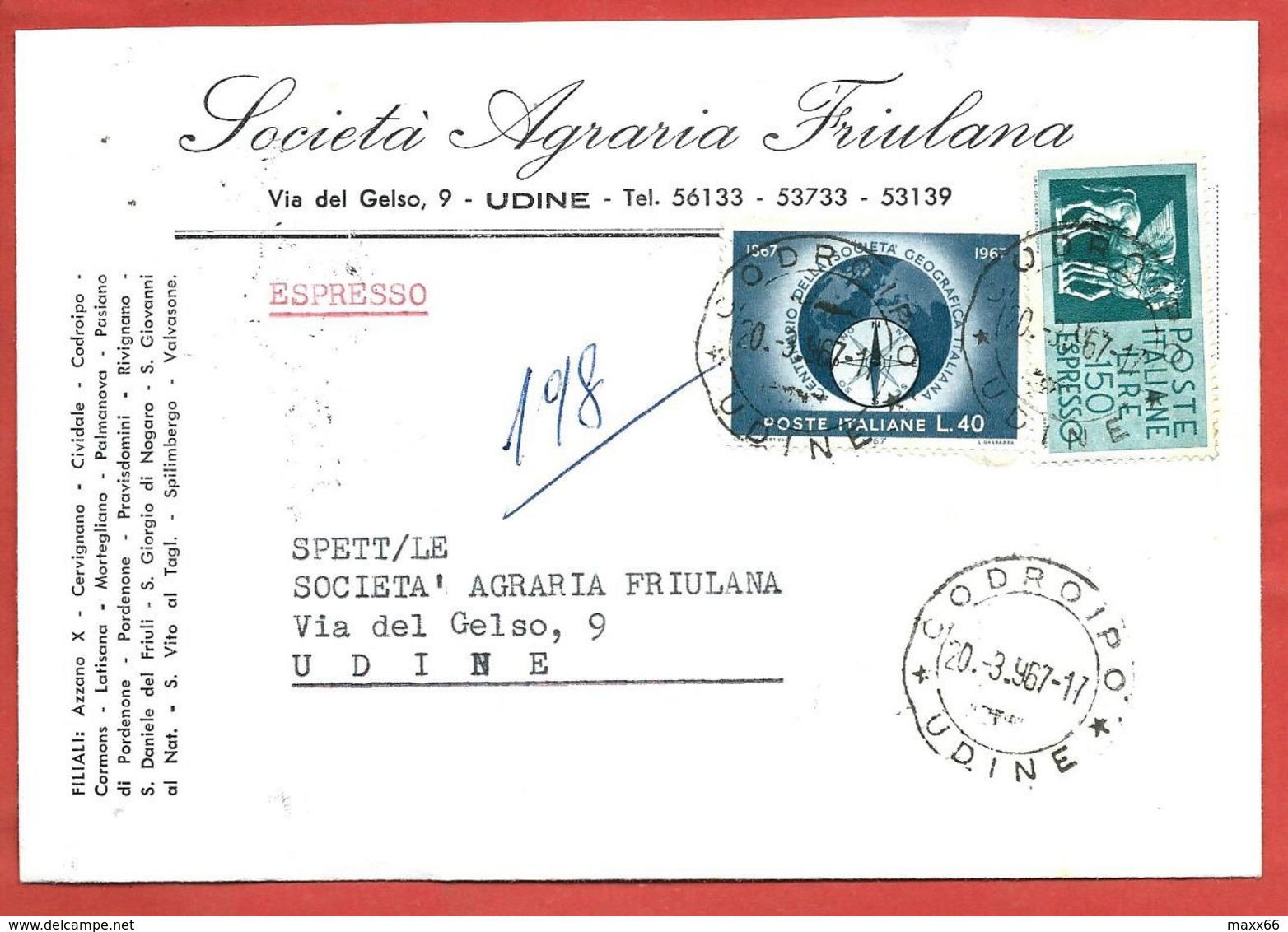 BUSTA VG ITALIA - ESPRESSO Società Geografica - Società Agraria Friulana - 11 X 16 - ANN. 1967 CODROIPO UDINE - 1961-70: Storia Postale