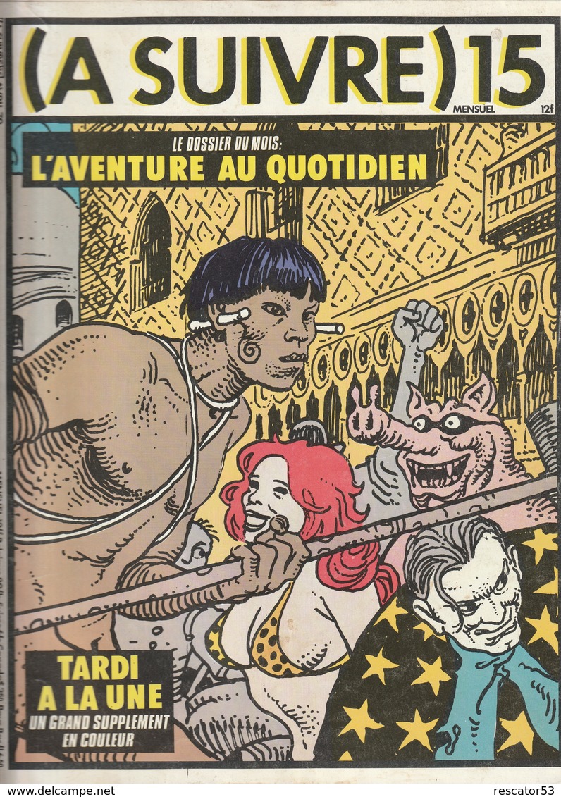 Rare Revue  à Suivre N°15 Avril 1979 - A Suivre