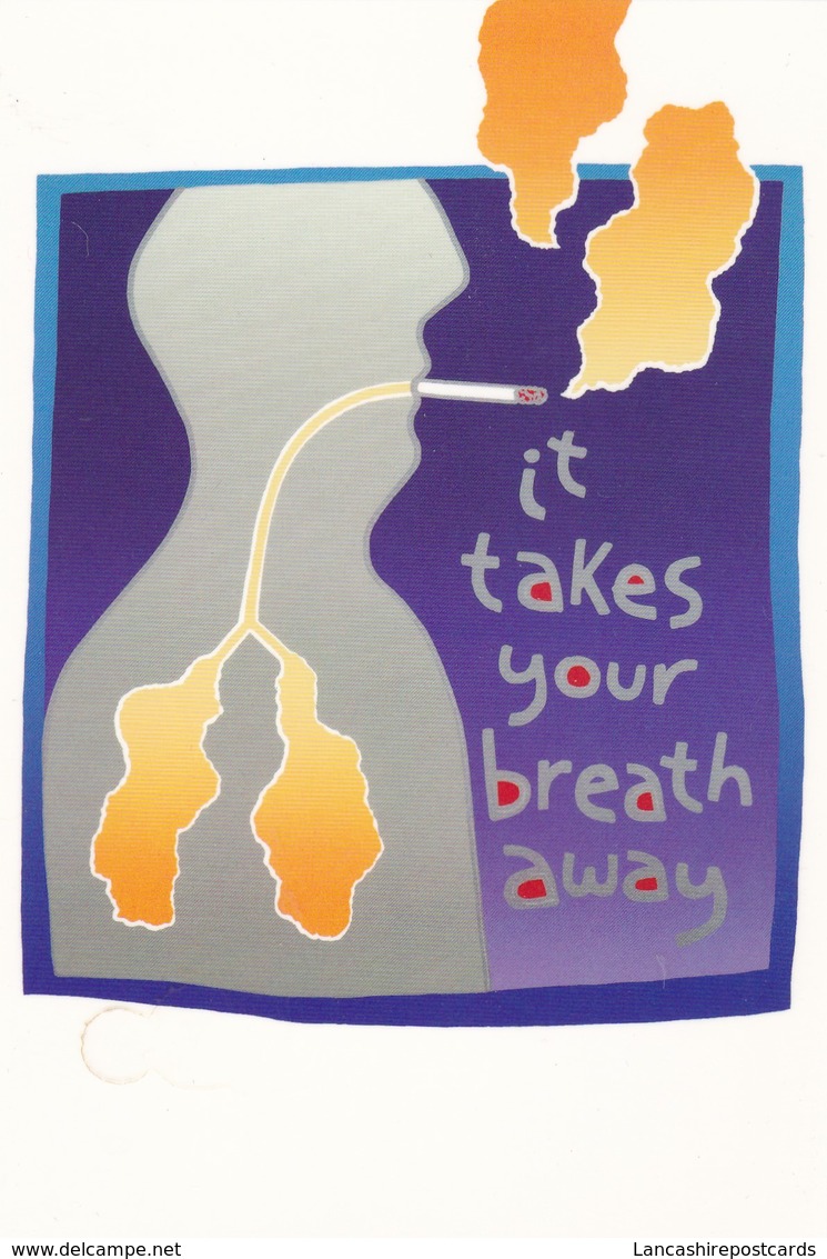 Postcard Of Poster Anti Smoking It Takes Your Breath Away Lungs Medicine Medical Interest My Ref  B22889 - Health