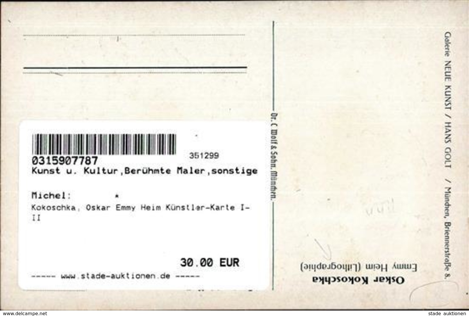 Kokoschka, Oskar Emmy Heim Künstler-Karte I-II - Ohne Zuordnung