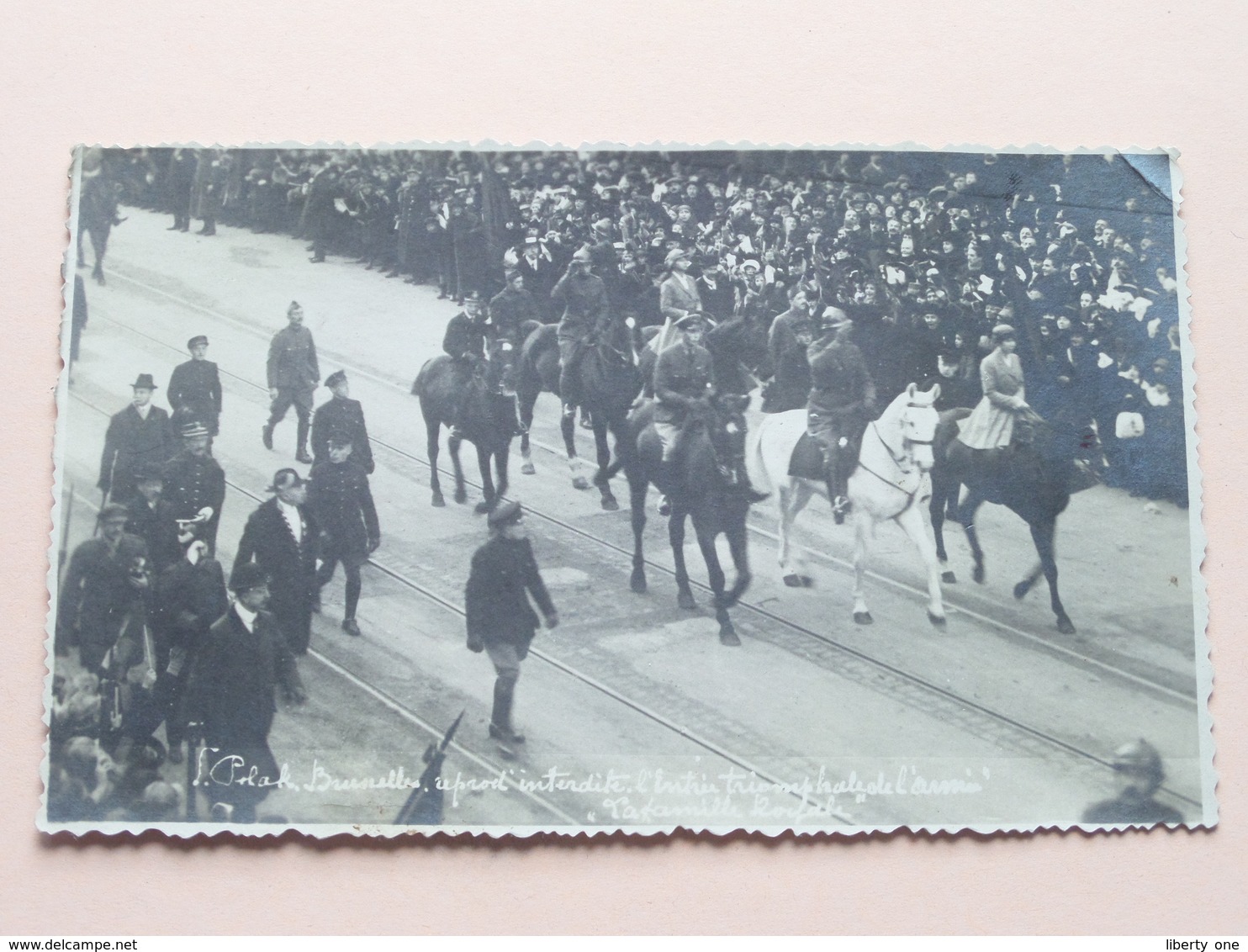 L'Entrée Triomphale De L'armée BRUXELLES La Famille Royale ( Voir Photo ) Polak / Anno 19?? ( Zie Foto's ) ! - Guerre, Militaire