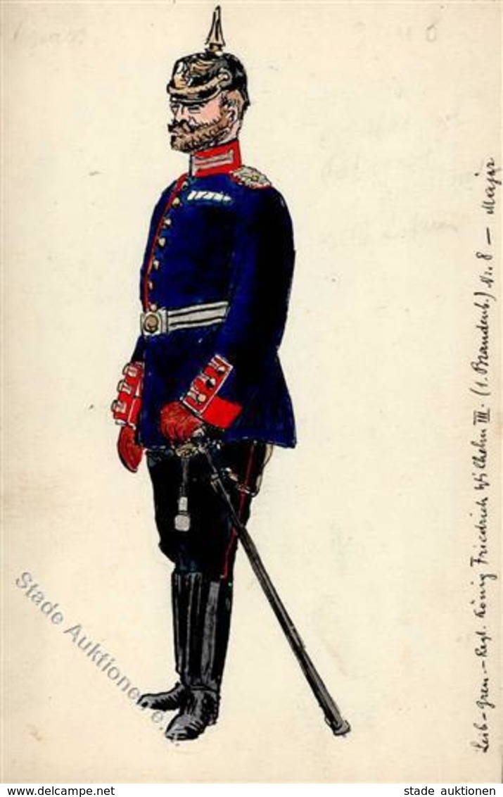 Handgemalt Leib-Gren Regt. König Frioedrich Wilhelm III (1. Brandenb.) Nr. 8 Major Künstlerkarte I-II (keine Ak-Einteilu - Non Classificati