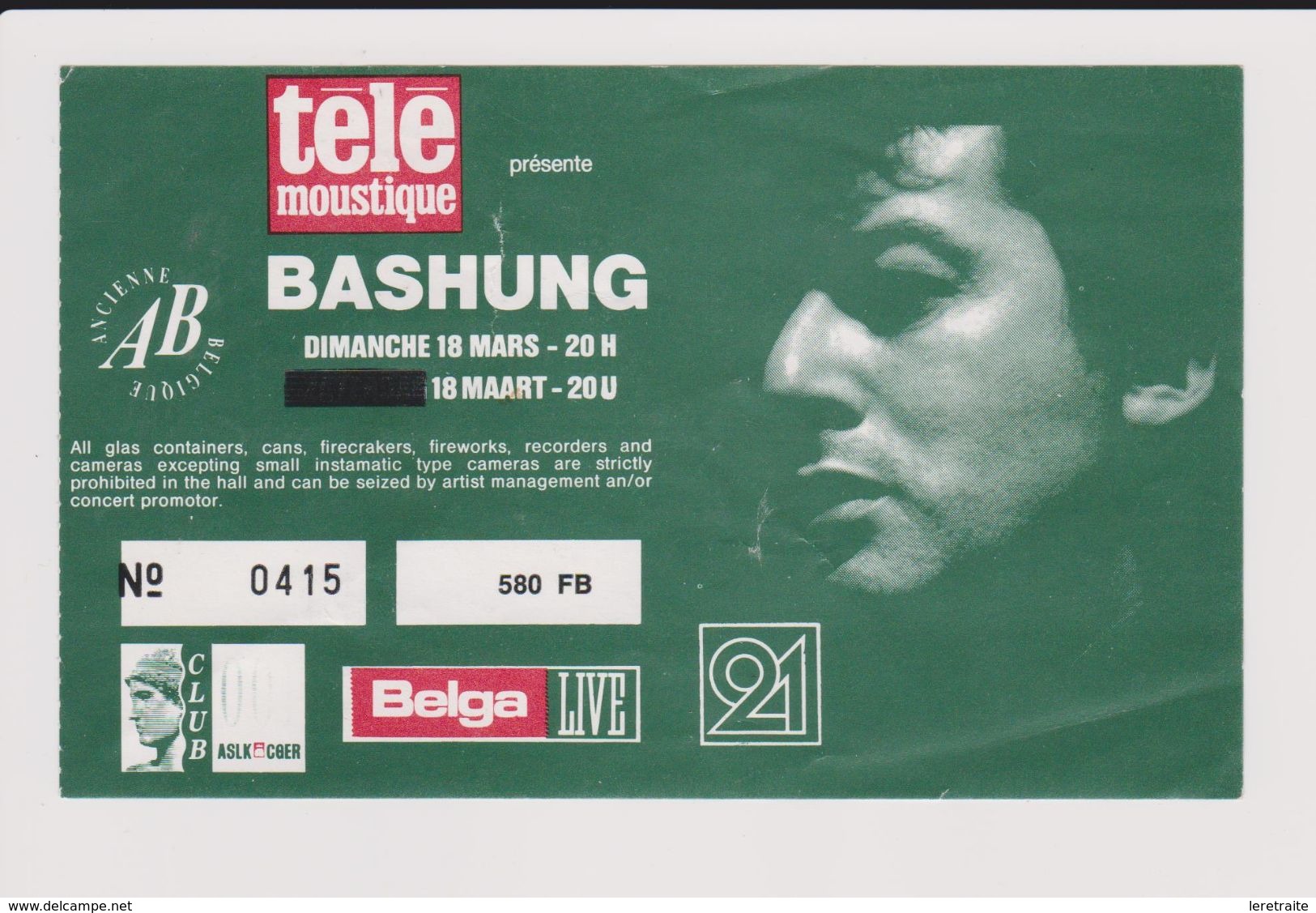 Concert BASHUNG 18 Mars Ancienne Belgique. - Tickets De Concerts
