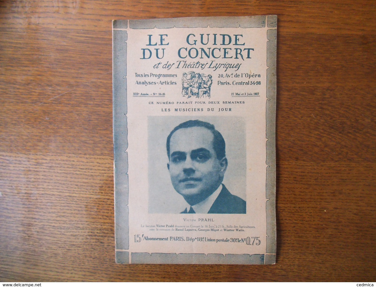 LE GUIDE DU CONCERT 27 MAI ET 3 JUIN 1927 VICTOR PRAHL,MUSIQUE POPULAIRE CORSE,SALON DE LA MUSIQUE  ,CONCERTS,PUB - Autres & Non Classés