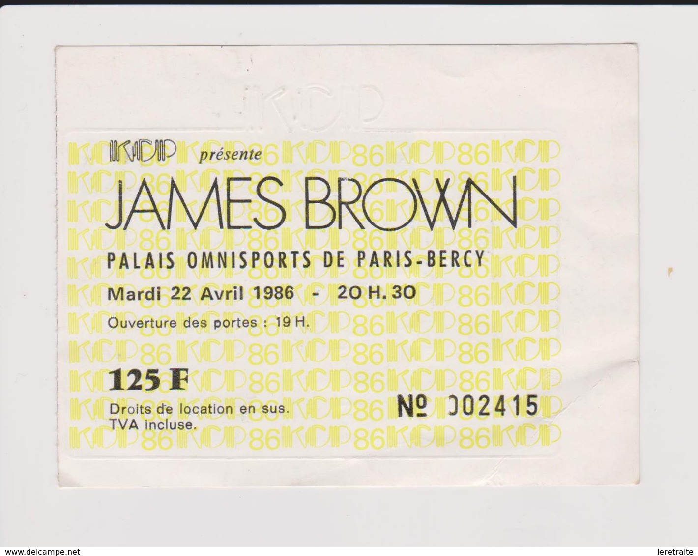 Concert JAMES BROWN Palais Omnisport De Paris Bercy 22 Avril 1986. - Tickets De Concerts