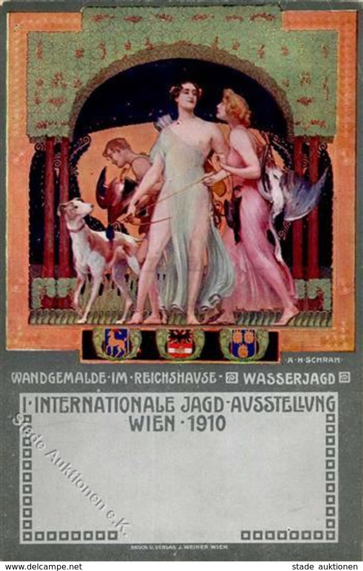 Ausstellung Wien (1010) Österreich I. Internationale Jagd Ausstellung Sign. Schram, A. H. Künstlerkarte 1910 I-II Expo C - Ausstellungen