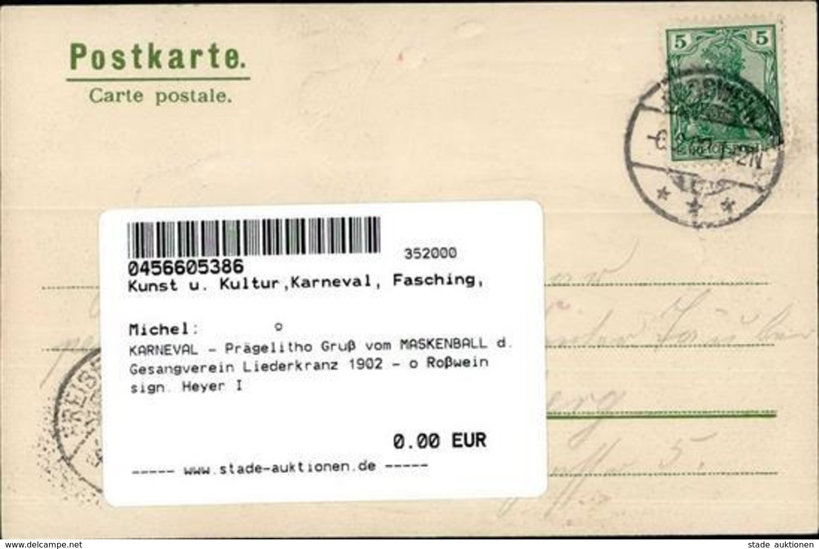 KARNEVAL - Prägelitho Gruß Vom MASKENBALL D. Gesangverein Liederkranz 1902 - O Roßwein  Sign. Heyer I - Esposizioni