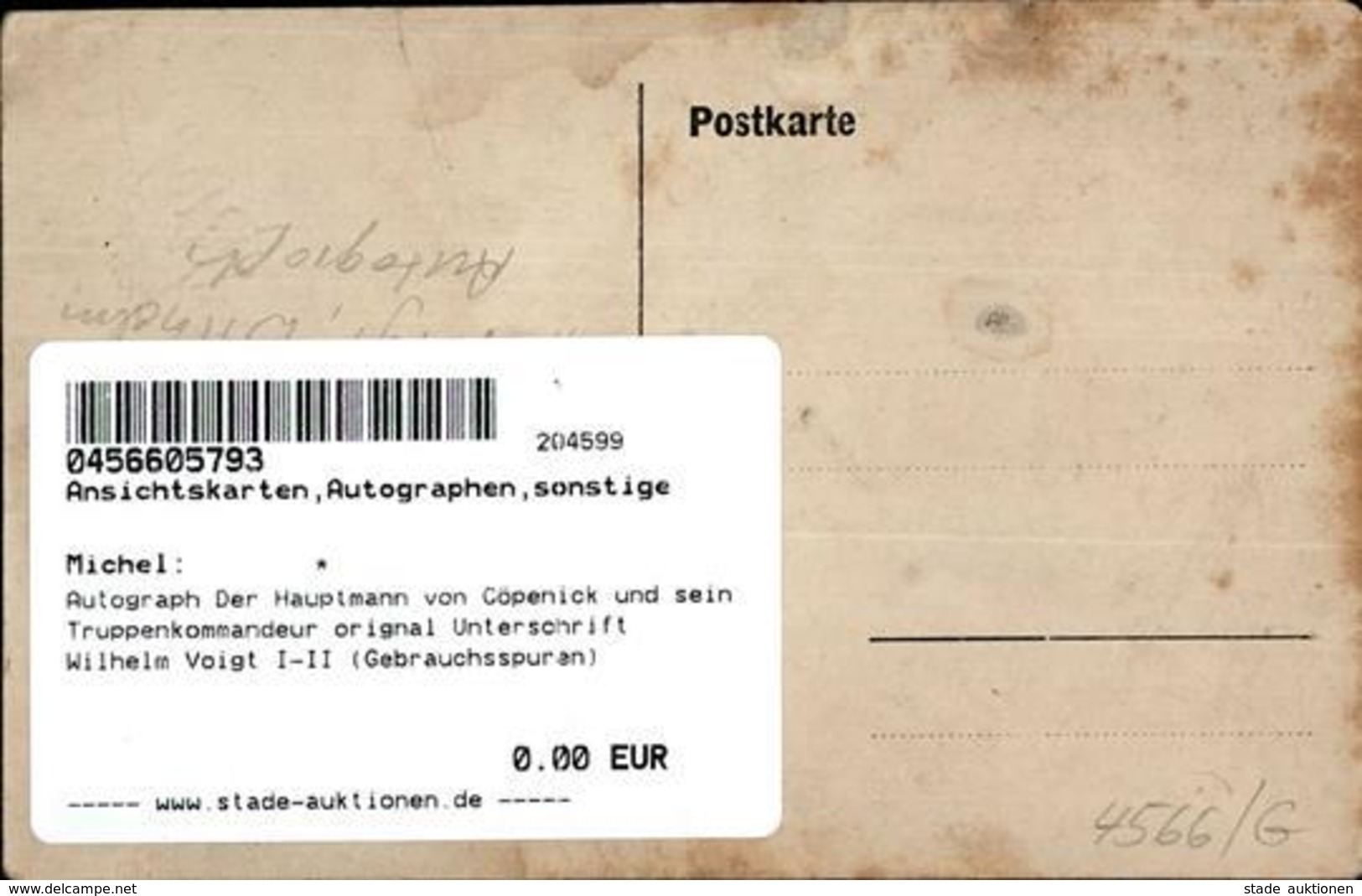 Autograph Der Hauptmann Von Cöpenick Und Sein Truppenkommandeur Orignal Unterschrift Wilhelm Voigt I-II (Gebrauchsspuren - Altri & Non Classificati