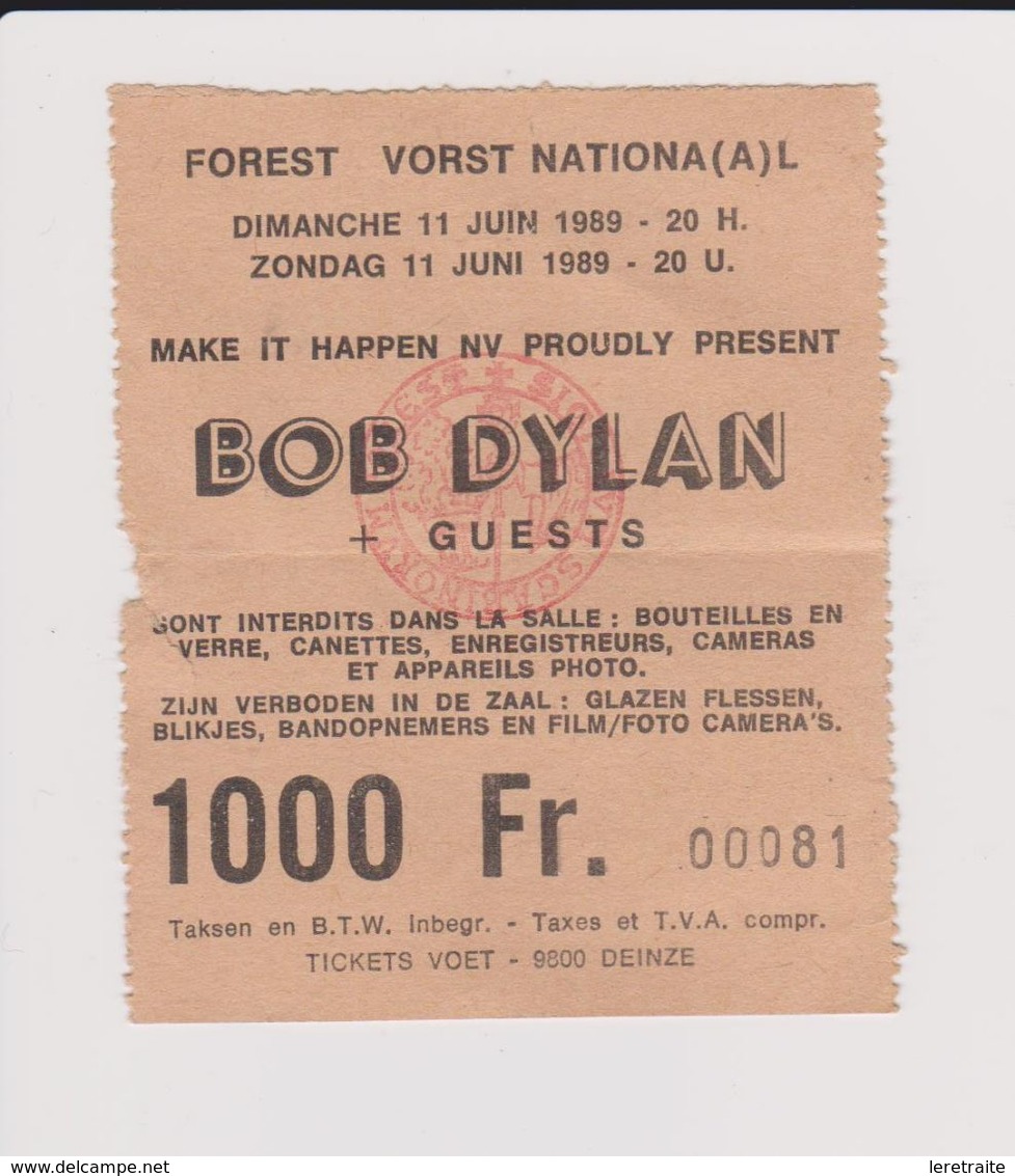 Concert BOB DYLAN + GUEST 11 Juin 1989  à Forest B - Tickets De Concerts