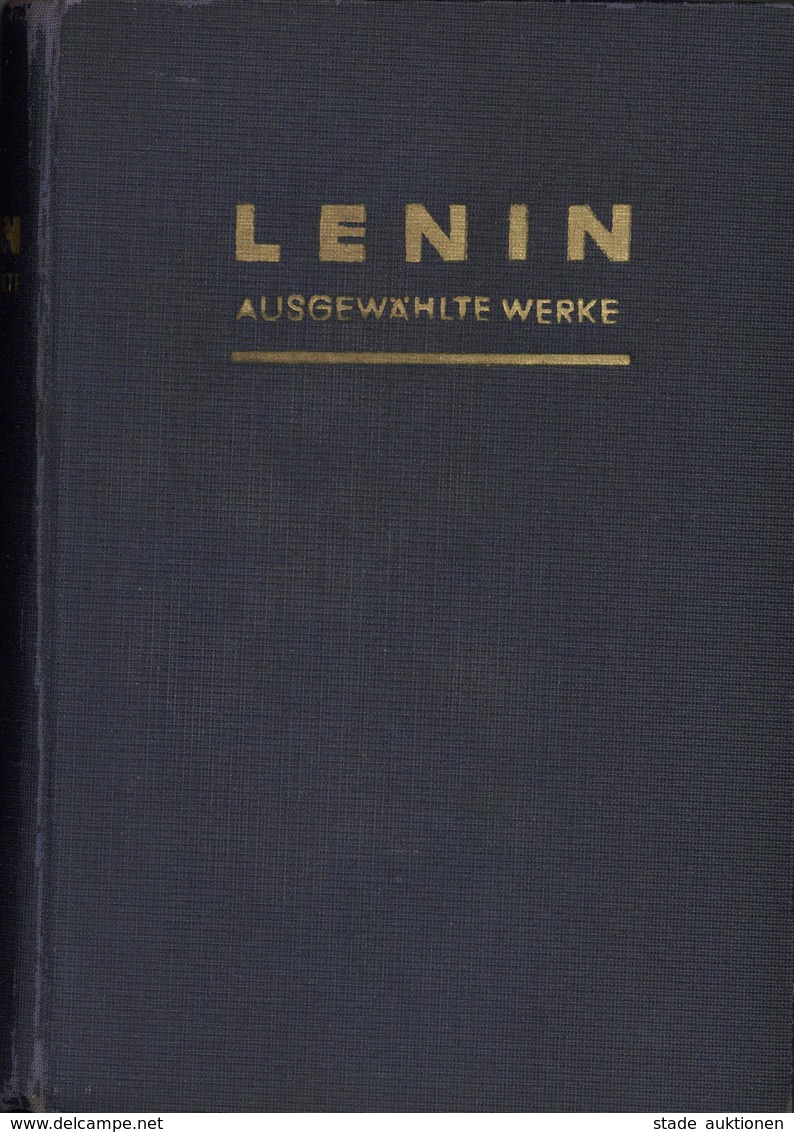 Buch Politik Ausgewählte Werke Lenin, W. I. 1932 Verlag Für Literatur Und Politik 607 Seiten II - Eventi