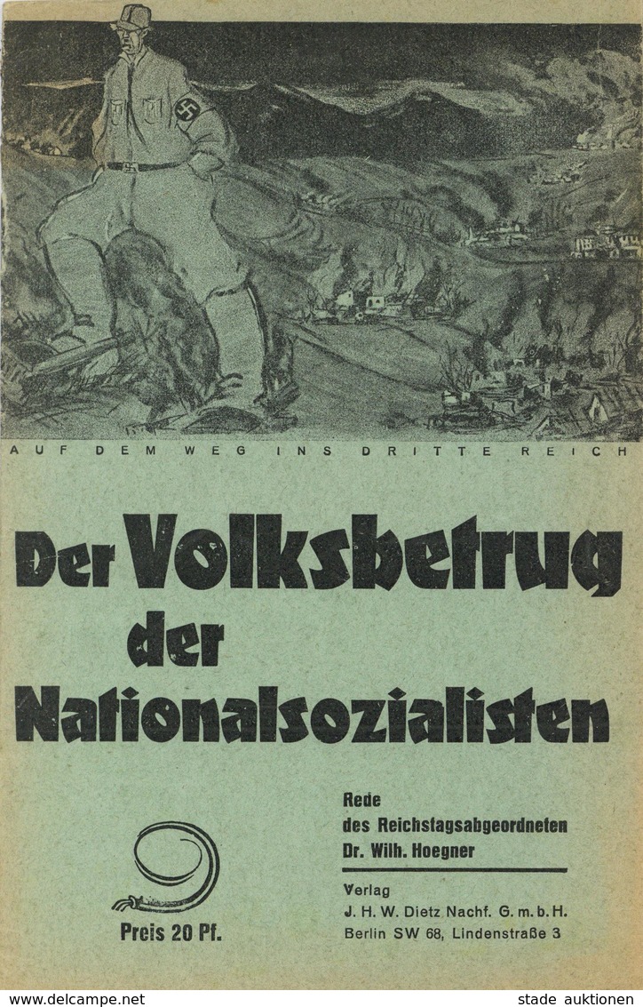 Buch Politik Der Volksbetrug Der Nationalsozialisten Rede Des Reichstagsabgeordneten Hoegner, Wilh. Dr. 1930 Verlag J. H - Eventi