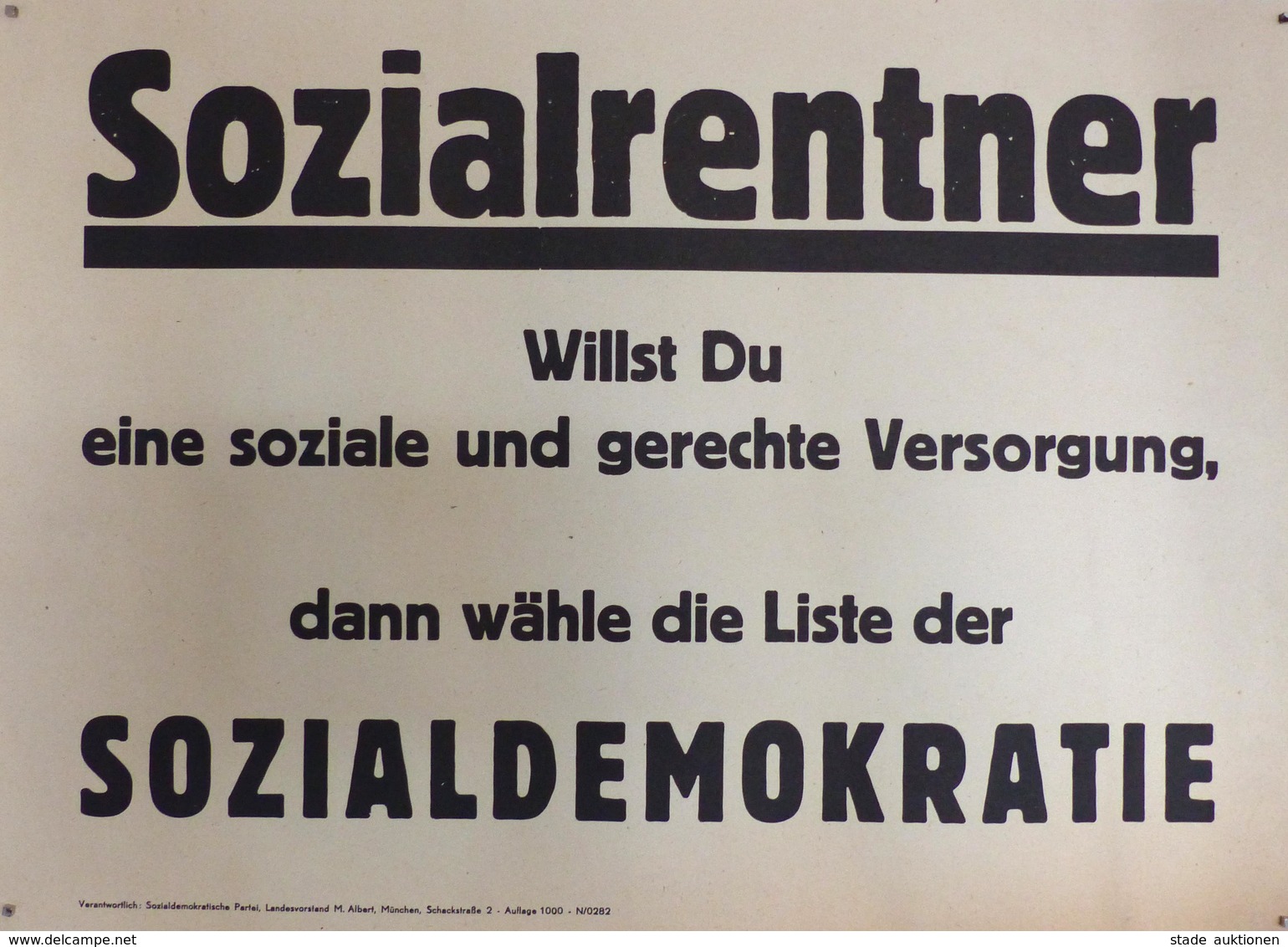 Politik SPD Plakat Ca. 41,5 X 30 Cm Sozialrentner Willst Du Eine .... I-II - Events