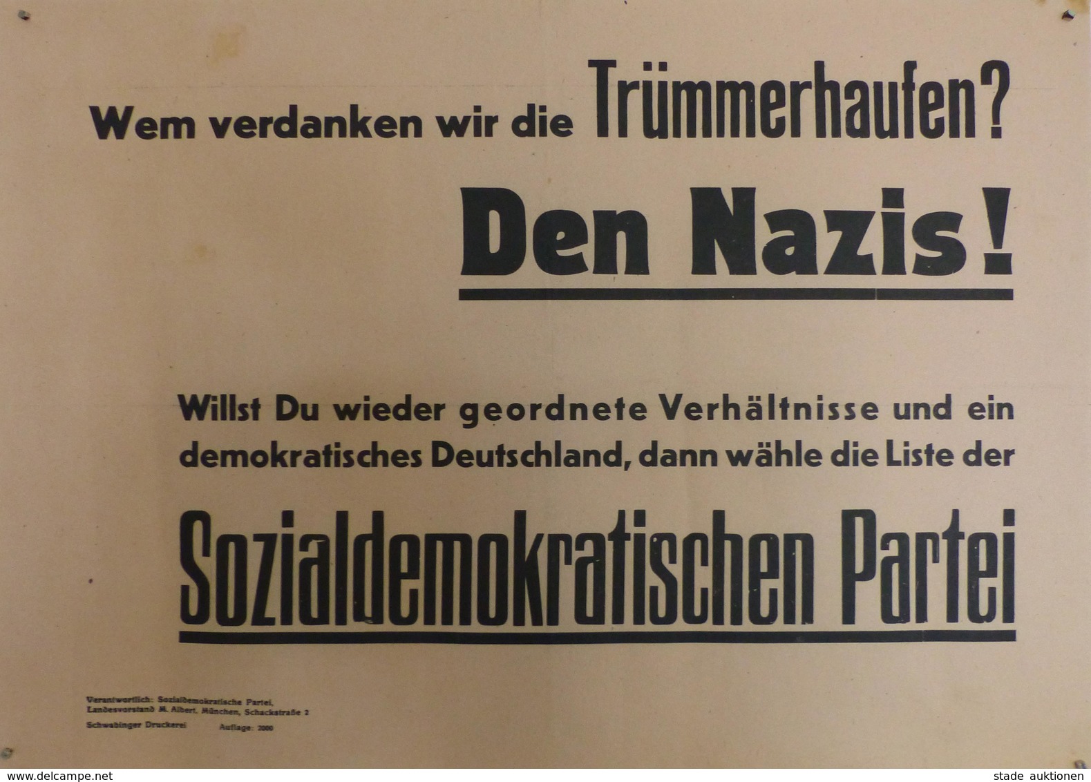Politik SPD Plakat Ca. 43 X 30 Cm Wem Verdanken Wir Die Trümmerhaufen? Den Nazis I-II (fleckig) - Eventi