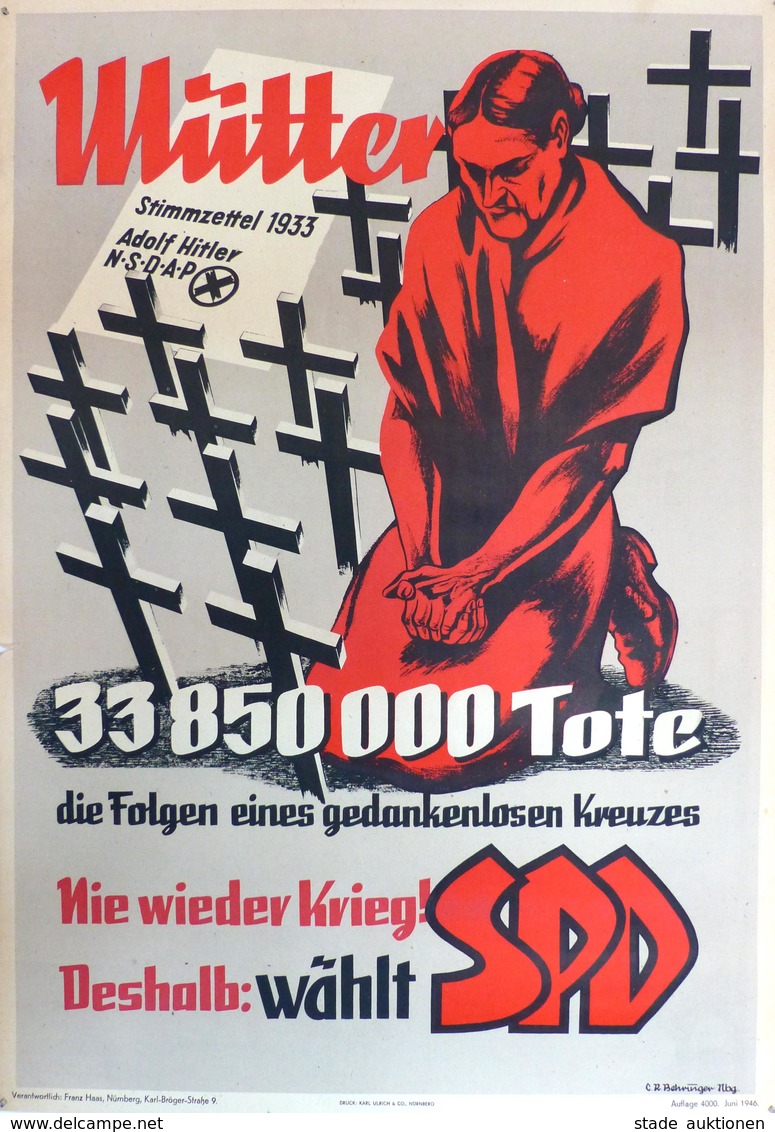 Politik SPD Plakat Ca. 61 X 43 Cm Mütter 33.850000 Tote Die Folge Eines Gedankenlosen Kreuzes I-II (kleine Einrisse) - Eventi