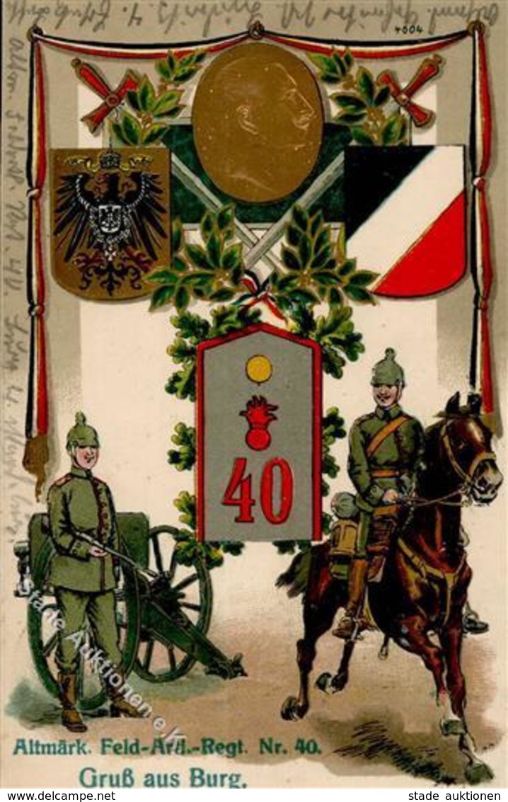 Regiment Burg (O3270) Nr. 40 Altmärk. Feld Art. Regt. I-II - Regimente