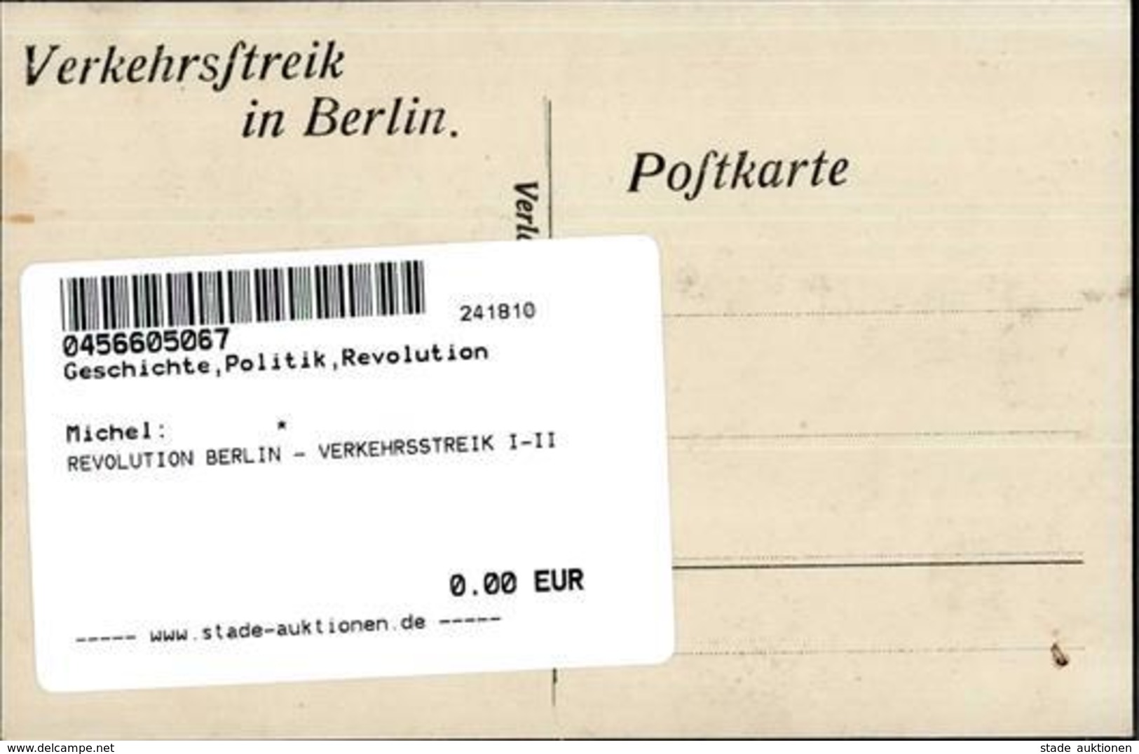 REVOLUTION BERLIN - VERKEHRSSTREIK I-II - Guerra