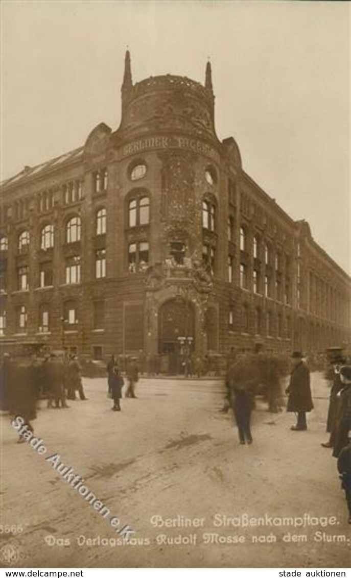 REVOLUTION BERLIN 1919 - Berliner STRAßENKAMPFTAGE - Das Verlagshaus Rudolf Mosse Nach Dem Sturm NPG 6565 I - Guerra