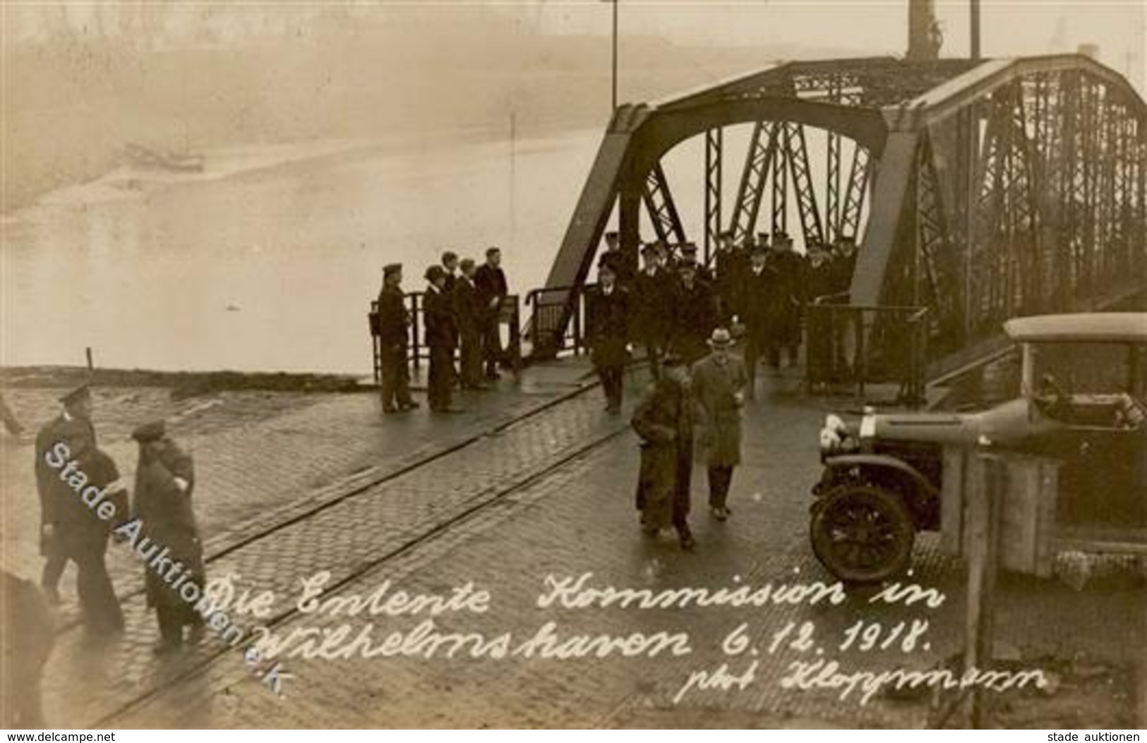 REVOLUTION WILHELMSHAVEN 1918 - Die ENTENTE KOMMISSION In Wilhelmshaven 6.12.1918 - Photo Kloppmmann I-II - Guerra