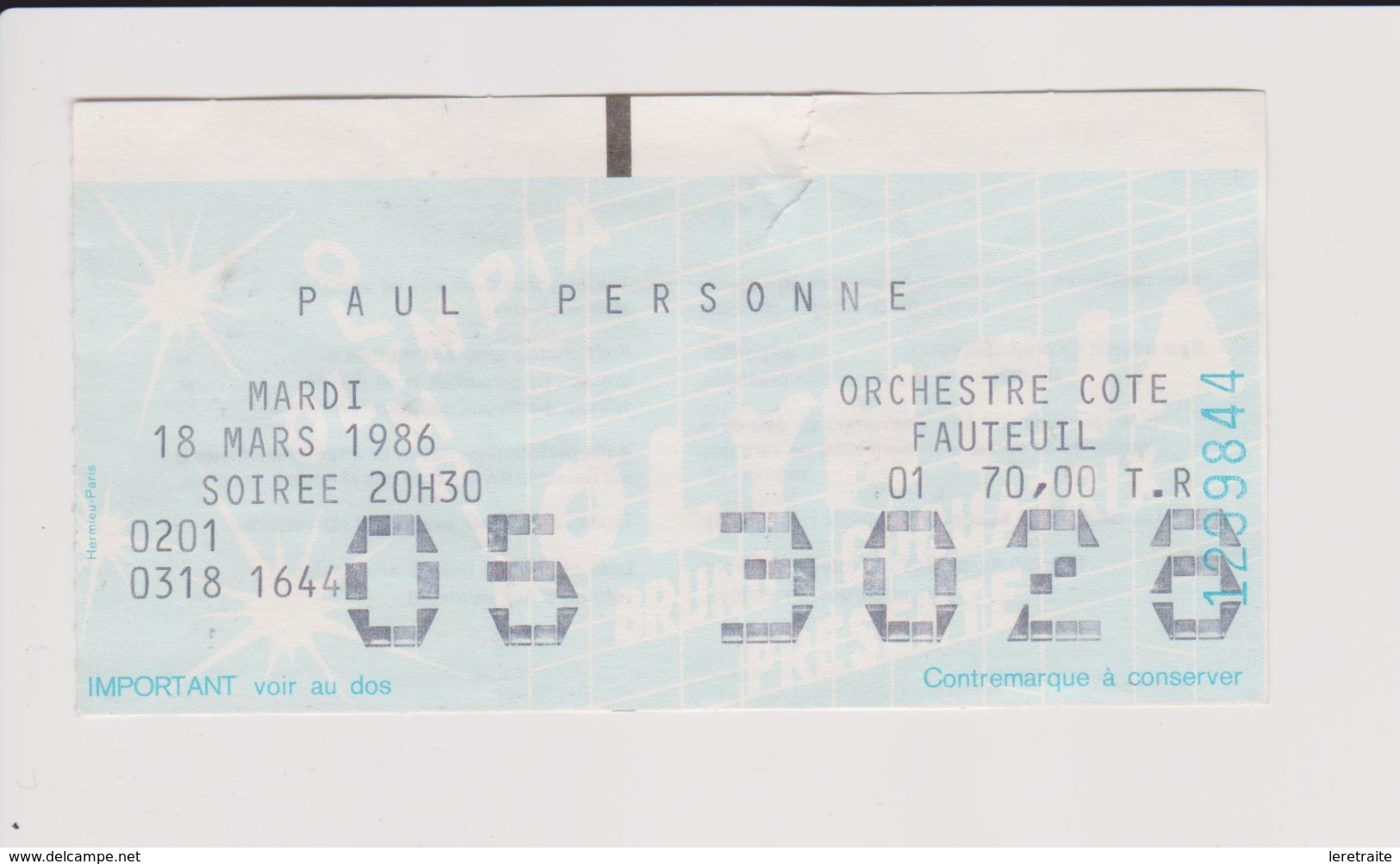 Concert PAUL PERSONNE 18mars 1986 Olympia. - Konzertkarten