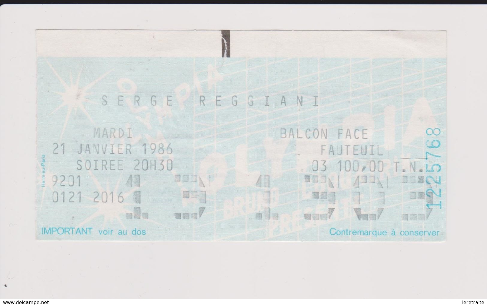 Concert SERGE REGGIANI 21 Janvier 1986 Olympia. - Tickets De Concerts