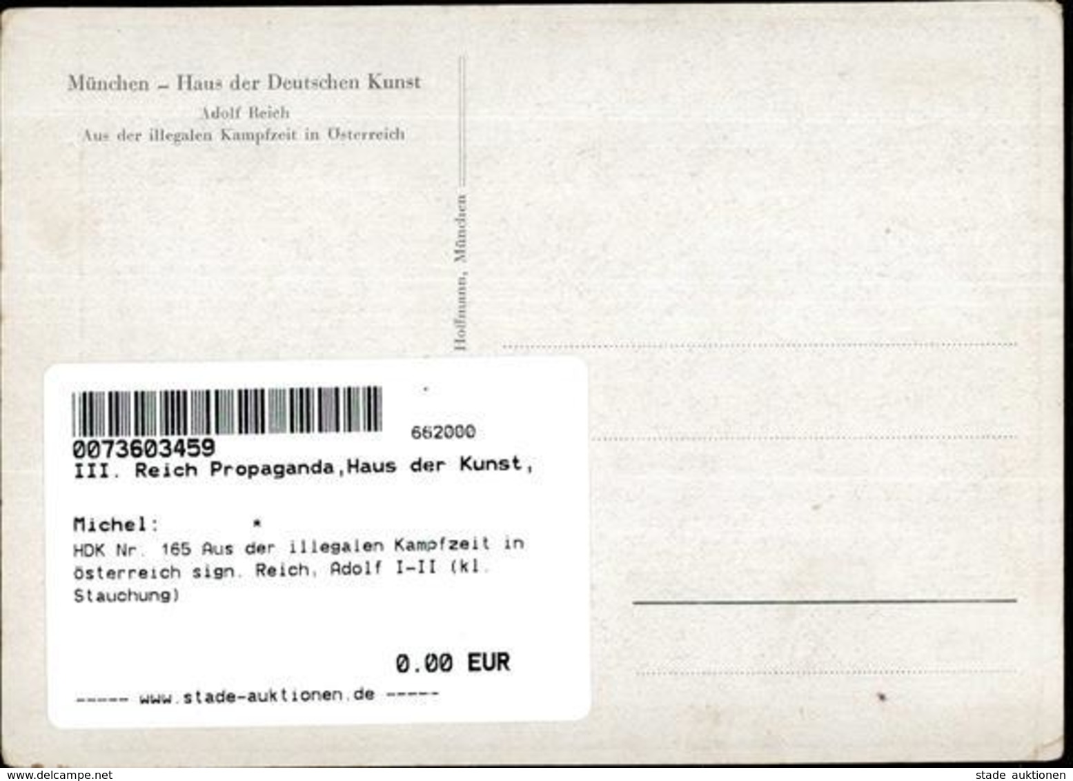 HDK Nr. 165 Aus Der Illegalen Kampfzeit In Österreich Sign. Reich, Adolf I-II (kl. Stauchung) - Guerra 1939-45