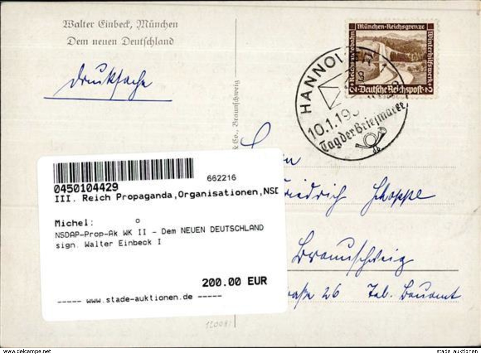 NSDAP-Prop-Ak WK II - Dem NEUEN DEUTSCHLAND Sign. Walter Einbeck I - Guerra 1939-45