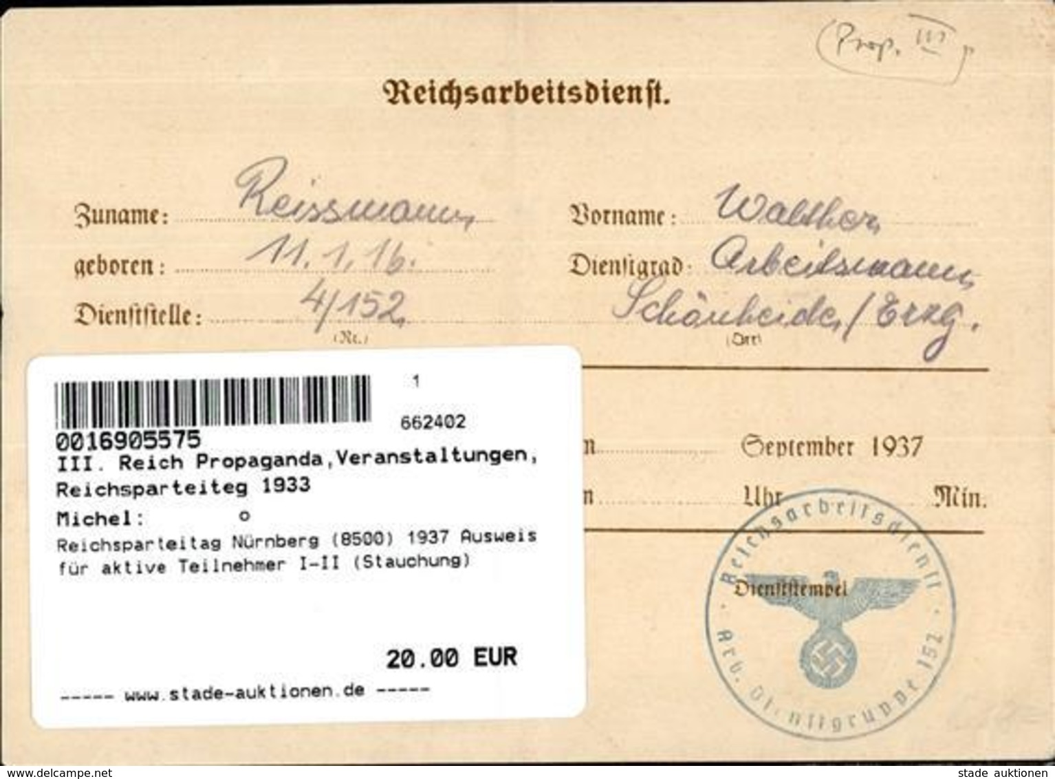 Reichsparteitag Nürnberg (8500) 1937 Ausweis Für Aktive Teilnehmer I-II (Stauchung) - Guerra 1939-45
