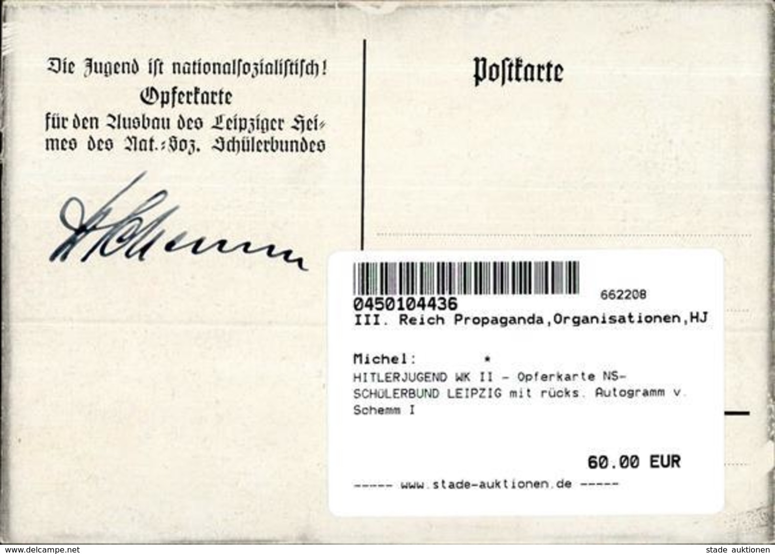 HITLERJUGEND WK II - Opferkarte NS-SCHÜLERBUND LEIPZIG Mit Rücks. Autogramm V. Schemm I - Guerra 1939-45