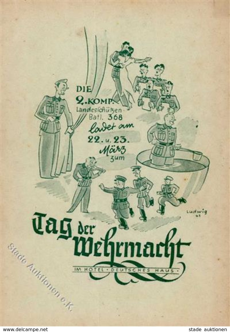 WHW WK II - LANDESSCHÜTZEN-BATL. 368 - TAG Der WEHRMACHT 1941 Im Hotel Deutsches Haus - Eintrittskarte I-II - Guerra 1939-45