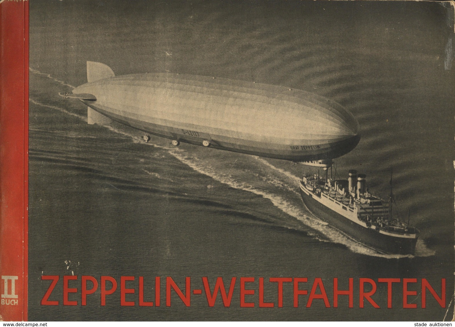 SAMMELBILD-ALBUM WK II - ZEPPELIN-WELTFAHRTEN Buch II - Kompl. I-II - Weltkrieg 1939-45