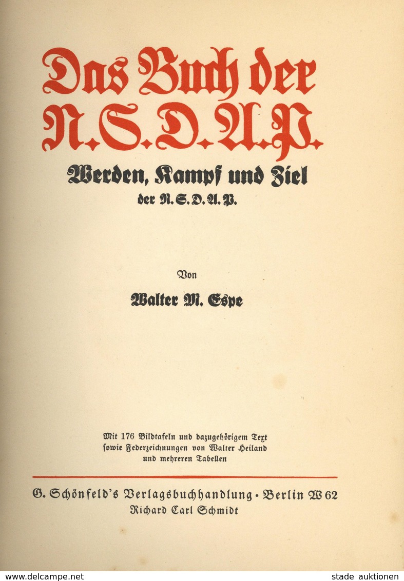 BUCH WK II - Das BUCH Der NSDAP - Werden, Kampf Und Ziel D. NSDAP, 334 Seiten Mit 176 BILDTAFELN Und Federzeichnungen V. - Guerra 1939-45