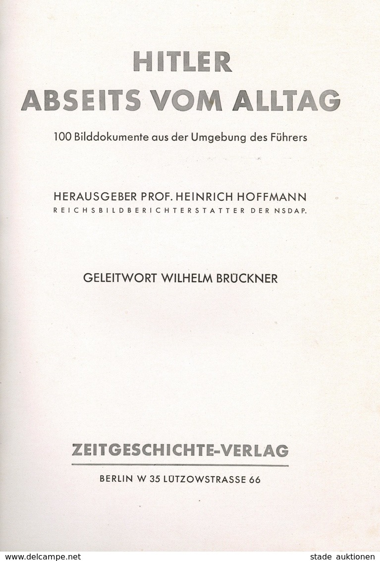 BUCH WK II - PHOTO-HOFFMANN-BILDBAND - HITLER ABSEITS Vom ALLTAG - 94 Seiten Voller Abbildungen I-II - Guerra 1939-45