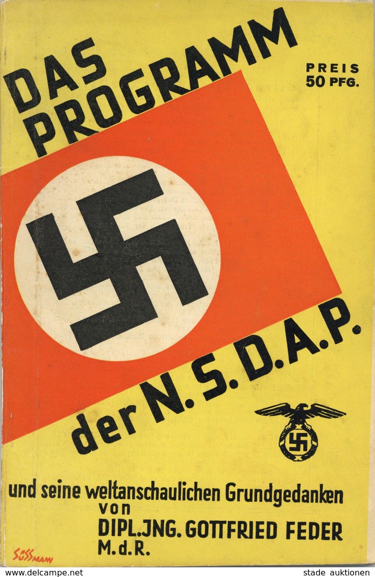 Buch WK II Das Programm Der NSDAP Und Seine Weltanschaulichen Grundgedanken Feder, Gottfried Dipl. Ing. 1933 Zentralverl - Guerra 1939-45