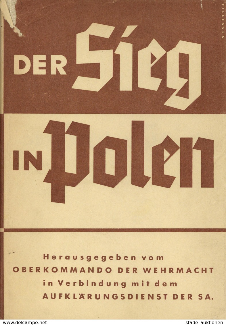 Buch WK II Der Sieg In Polen Hrsg. Oberkommando Der Wehrmacht 1939 Zeitgeschichte Verlag 175 Seiten Div. Abbildungen 2 K - Guerra 1939-45