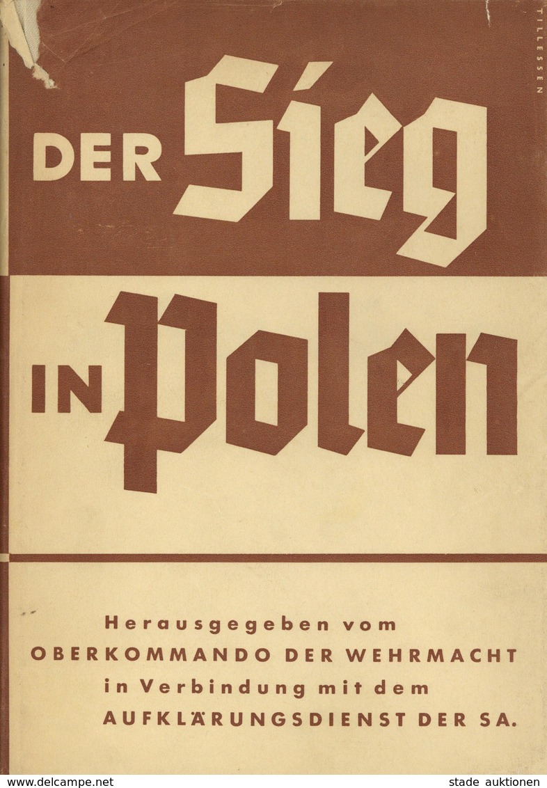 Buch WK II Der Sieg In Polen Hrsg. Oberkommando Der Wehrmacht 1939 Zeitgeschichte Verlag 175 Seiten Div. Abbildungen 2 K - Weltkrieg 1939-45