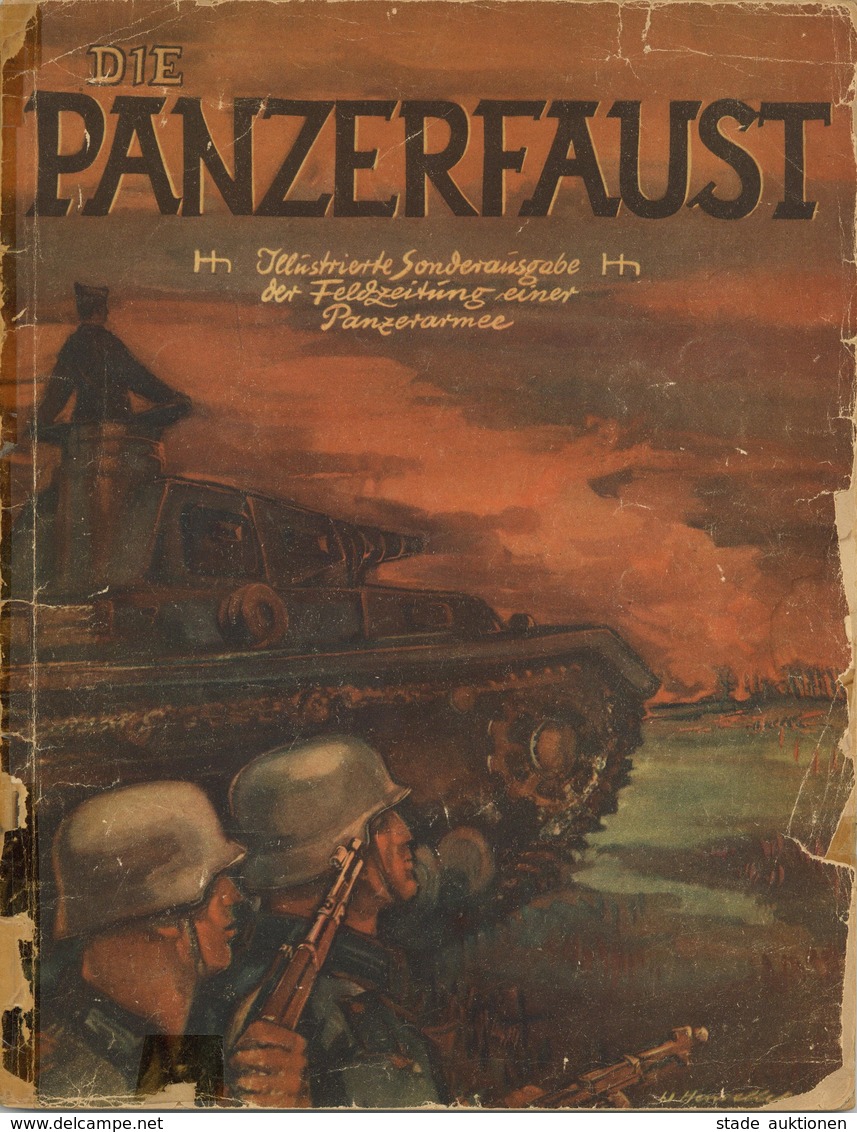 Buch WK II Die Panzerfaust Illustrierte Sonderausgabe Der Feldzeitung Einer Panzerarmee Hrsg. Panzer Prop. Komp. 697 194 - Weltkrieg 1939-45