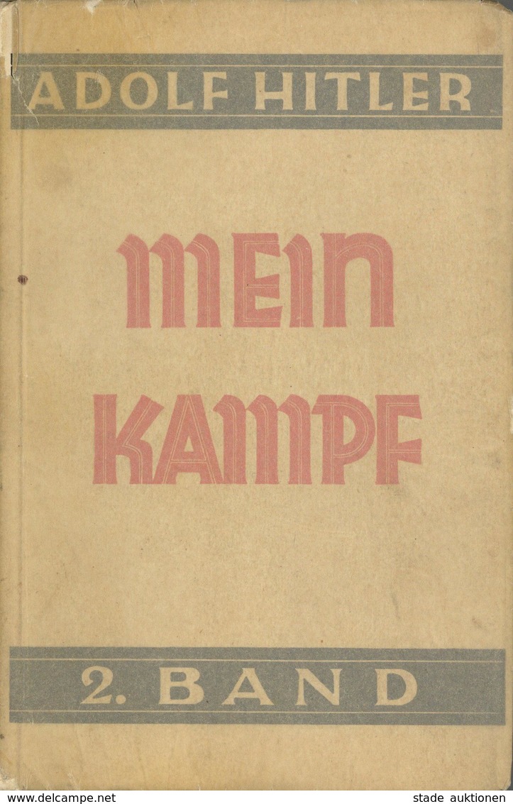 Buch WK II DMein Kampf 2. Band Hitler, Adolf 1932 Zentralverlag Der NSDAP Franz Eher Nachf. II - Weltkrieg 1939-45