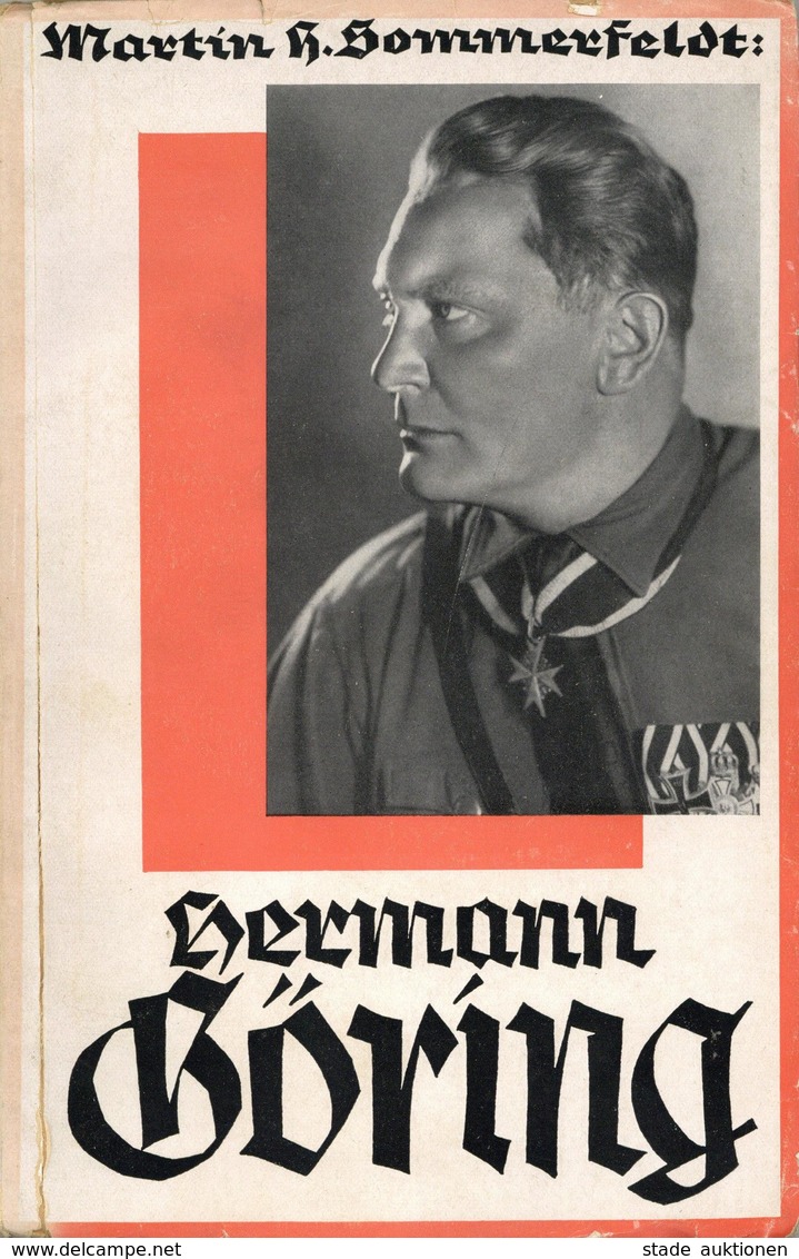 Buch WK II Hermann Göring Sommerfeldt, Martin H. 1932 Verlag E. S. Mittler & Sohn 75 Seiten Mit 8 Abbildungen II - Weltkrieg 1939-45