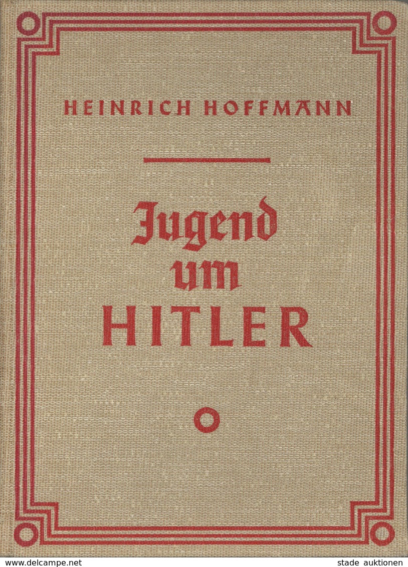 Buch WK II Jugend Um Hitler Bilddokumente Hoffmann, Heinrich 1935 Verlag Wilhelm Andermann Sehr Viele Abbildungen II - Weltkrieg 1939-45