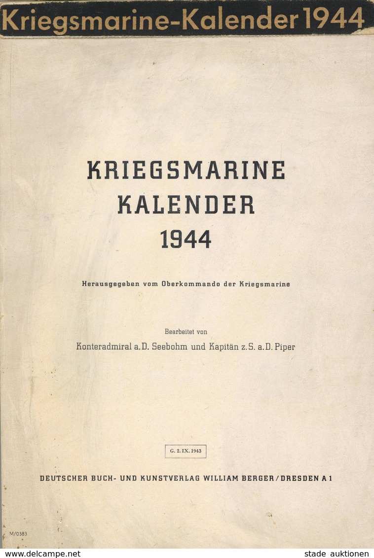 Buch WK II Kriegsmarine Kalender 1944 Hrsg. Oberkommando Der Kriegsmarine Deutscher Buch Und Kunstverlag William Berger  - Weltkrieg 1939-45