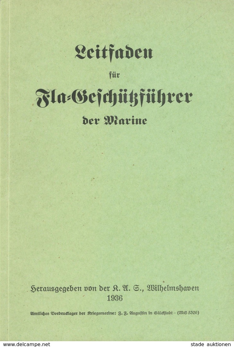 Buch WK II Leitfaden Für Fla-Geschützführer Der Marine 1936 II - Weltkrieg 1939-45