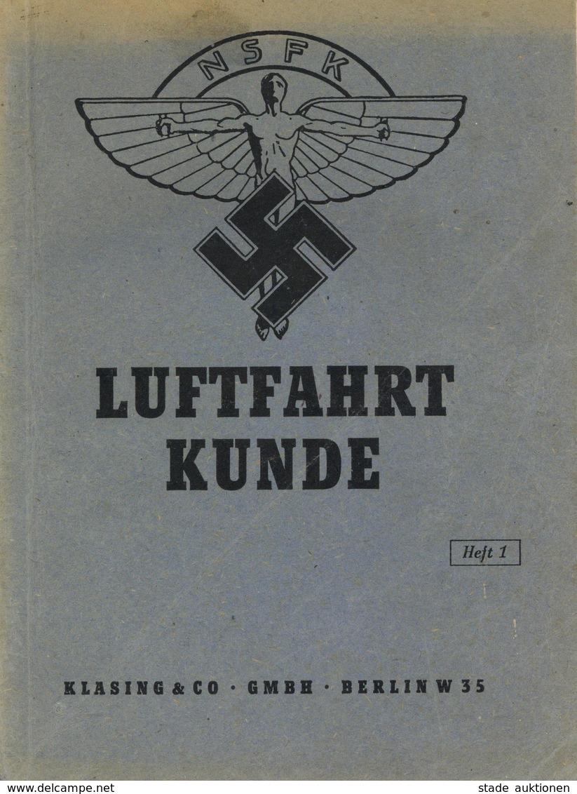 Buch WK II Luftfahrtkunde Heft 1 Hrsg. Korpsführer Des NS-Fliegerkorps 1943 Verlag Klasing & Co. 96 Seiten Viele Abbildu - Weltkrieg 1939-45