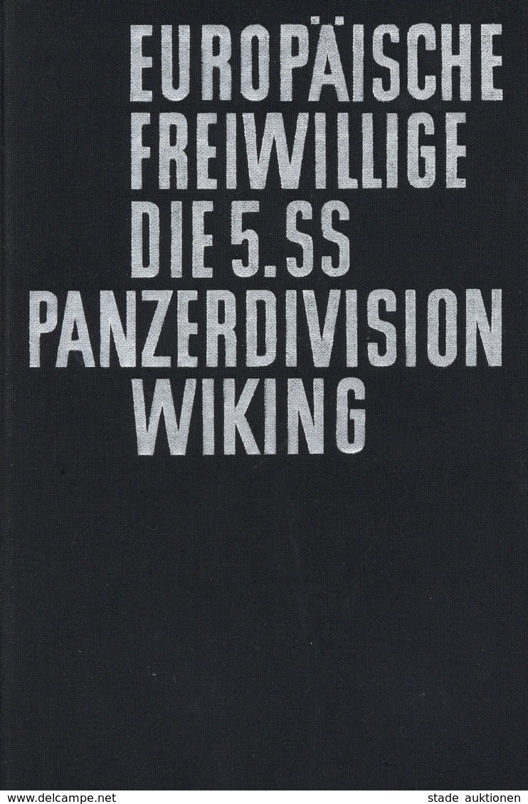 Buch WK II Nachkrieg Europäische Freiwillige Die Geschichte Der 5. SS Panzer Division Wiking Straßner, Peter 1971 Verlag - Weltkrieg 1939-45