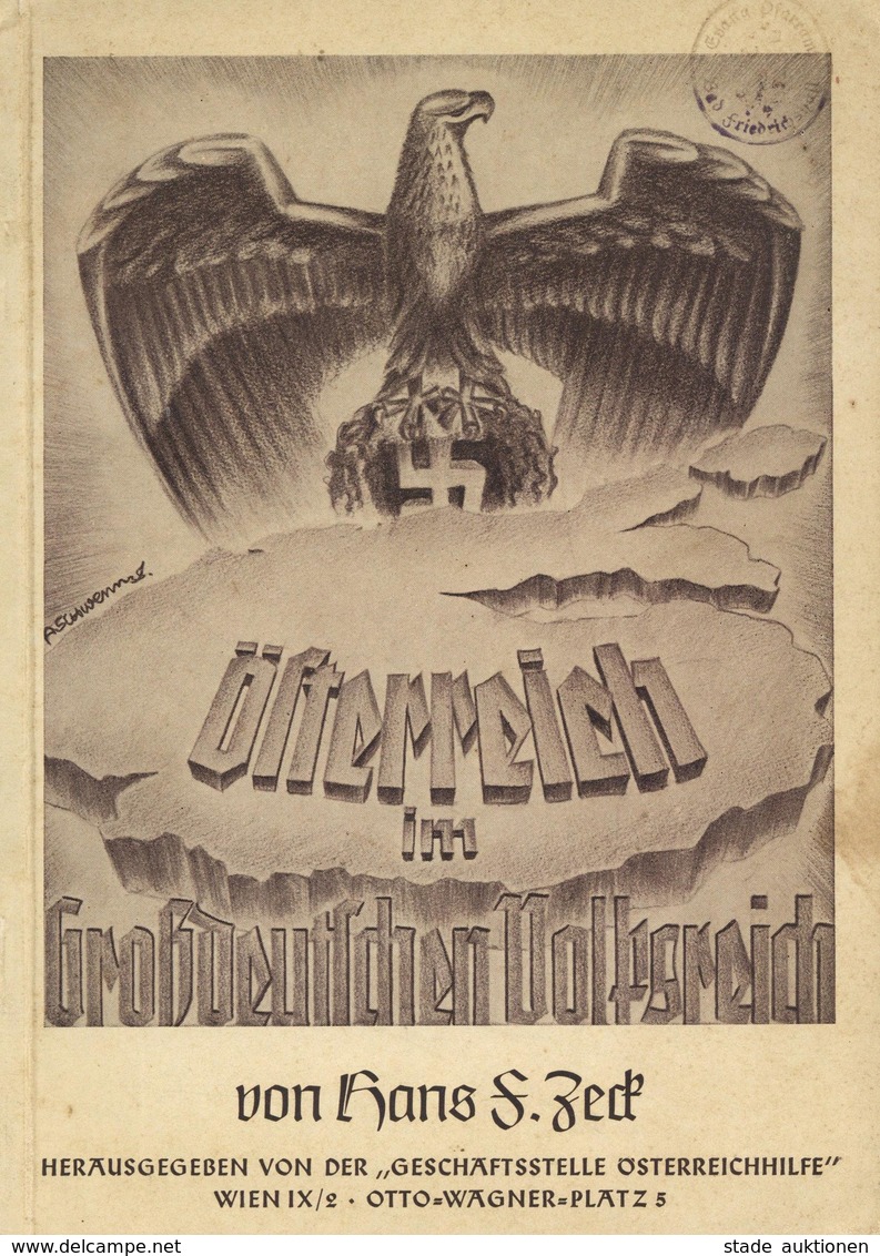 Buch WK II Österreich Im Großdeutschen Volksreich Zeck, Hans F. 1938 Pfälzische Verlagsanstalt 95 Seiten Div. Abbildunge - Guerra 1939-45